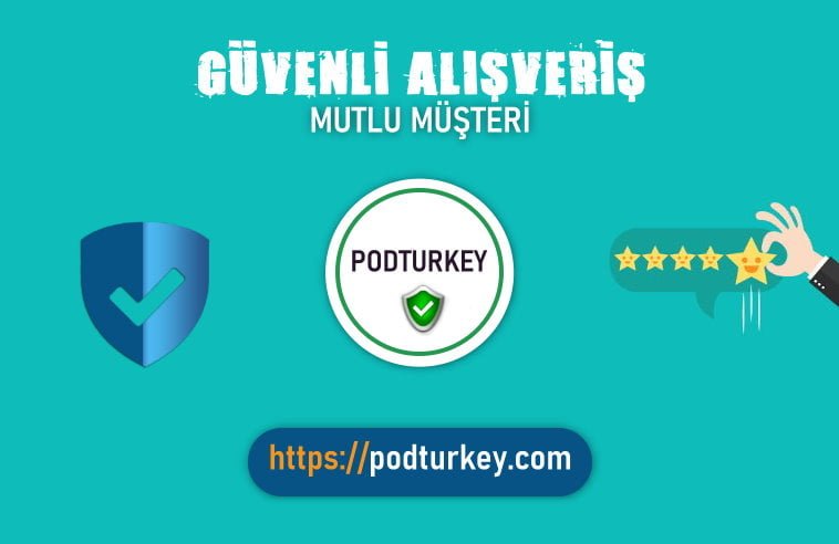 PodTurkey Güvenli ALışveriş Sitesi