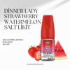 Dinner Lady Strawberry Watermelon Salt Likit 30 ML
